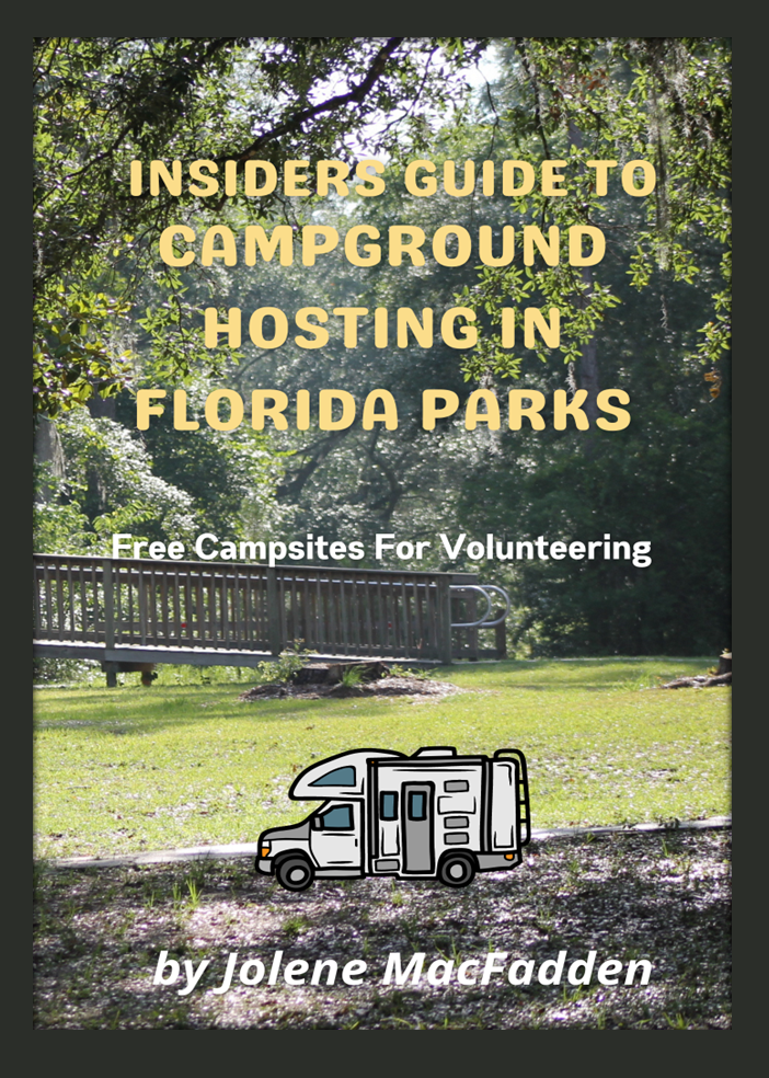 Insiders Guide to Campground Hosting in Florida Parks PDF Edition