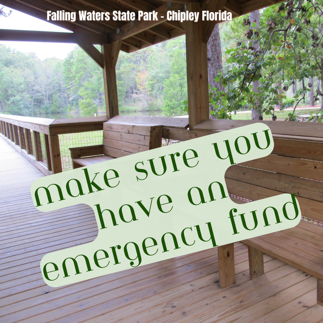 Make Sure You Have an Emergency Fund