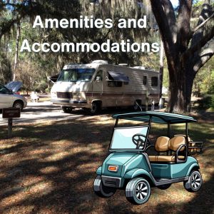 Amenities and Accommodations